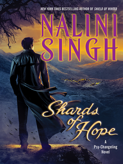 Title details for Shards of Hope by Nalini Singh - Wait list